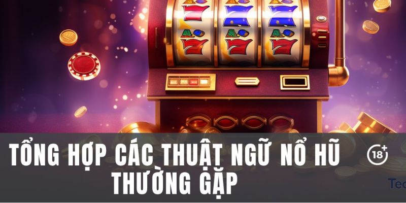 Một số thuật ngữ hay xuất hiện tại nổ hũ Sv88